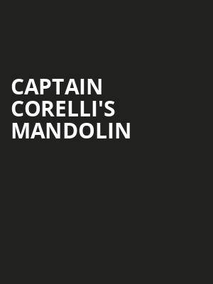 Captain Corelli's Mandolin at Harold Pinter Theatre
